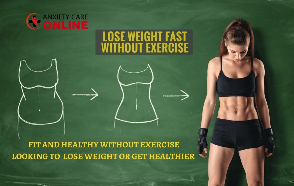 lose weight fast without exercising